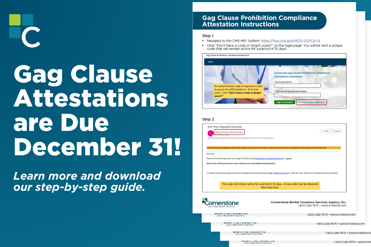 Gag Clause Attestations are Due December 31! Here is Your HowTo Guide Cornerstone Broker